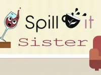 SPILL IT !! SISTER image