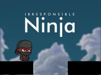 Irresponsible Ninja 2 image